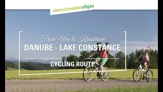 Danube to Lake Constance Cycle Route - Bike Tour in Germany