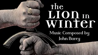 The Lion In Winter | Soundtrack Suite (John Barry)