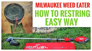 How To Restring Milwaukee M18 String Grass Trimmer Weed Eater EASY WAYTO ADD STRING!