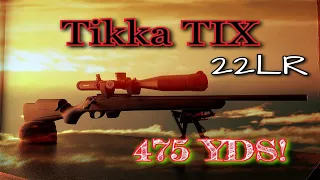 Tikka 22LR At 475 Yards! Long Range 22LR!