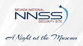 Our Growth and Future Opportunities, A Night at the Museum with the NNSS