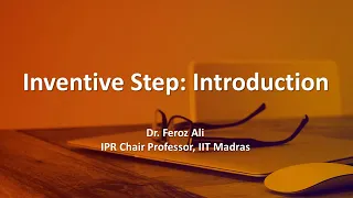 41 Inventive Step Introduction
