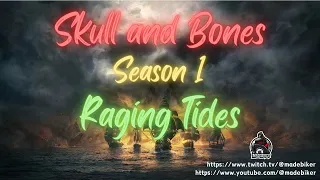 Skull and Bones Season 1 Reveal