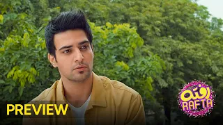 Rafta Rafta | EP 14 Preview | Watch  Every Monday & Tuesday 6 PM Only On aur Life
