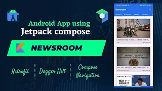 Newsroom Android App using Jetpack Compose | English | Android Studio | Kotlin | Retrofit