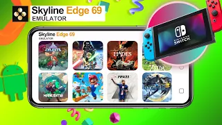 How To Setup Skyline Edge 69 Emulator On Android in 2024 | Nintendo Switch Emulator