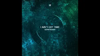 Skriptonit - I Ain't Got Time feat  Niman