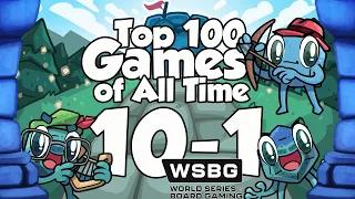 Top 100 Games of All Time - 10-1