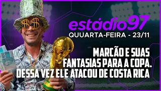 ESTÁDIO 97 - AO VIVO - 23/11/22 - AO VIVO