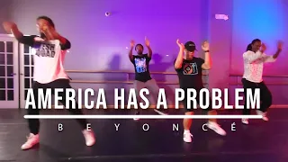 AMERICA HAS A PROBLEM // Beyoncé // I-Move U-Move // Zaundria Gillum