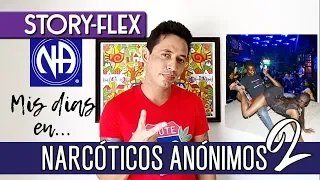 MIS DIAS EN NARCÓTICOS ANÓNIMOS #2