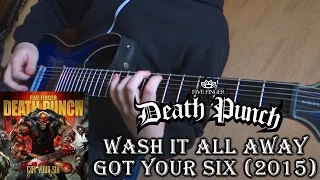 Five Finger Death Punch - Wash It All Away (Guitar Cover + TAB by Godspeedy)