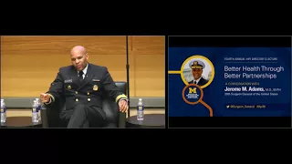 IHPI Director's Lecture: "Better Health Through Better Partnerships" with Surgeon General Dr. Adams