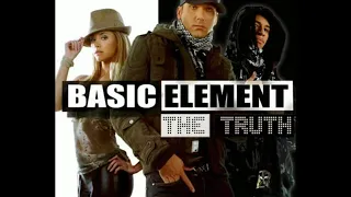 Basic Element - Not With You (HQ)