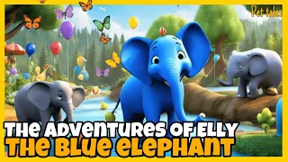 The Adventures of Elly the Blue Elephant / Bedtime Stories for Kids in English