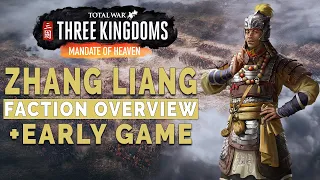 Zhang Liang Faction Overview and Early Game | Total War Three Kingdoms Mandate of Heaven DLC