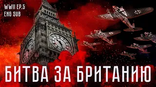 Битва за Британию | Черчилль против Гитлера | История Второй мировой (English subtitles) @Max_Katz