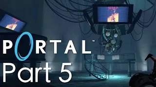 Portal | Part 5: Face to Face with GLaDOS - The Final Battle