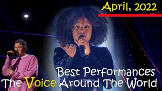 Best Performances of APRIL 2022 - The Voice Around the World