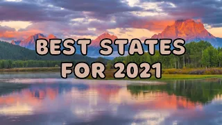 Top 10 Best States To Live In The US For 2021