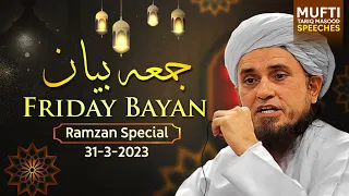 Friday Bayan 31-03-2023 | Mufti Tariq Masood Speeches ðŸ•‹