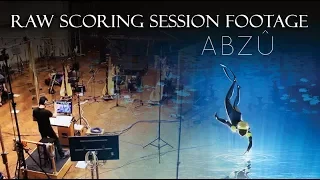 ABZU - Raw scoring session footage