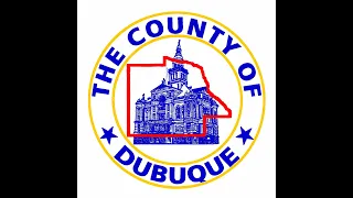 Dubuque County Board of Supervisors Meeting 10/24/22