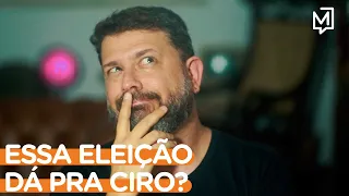 Essa eleição dá pra Ciro? I Ponto de Partida