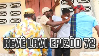 REVÈ LAVI FULL EP# 72 SA, JWET LA GATE TIBOOKSEN AK CHELBE KA NAN GRO PROBLEM #BEGOM #DEMA/KOMANTE