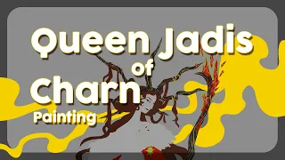 PAINTING PROCESS - Queen Jadis (Chronicles of Narnia)