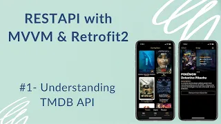 REST API with MVVM and Retrofit2 #1 - Understanding TMDB API