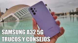 Como sacar maximo partido al Samsung A32 5G - Trucos y Consejos