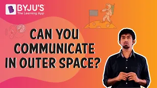 Can you Communicate in Outer Space?