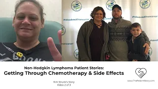 Non-Hodgkin Lymphoma Patient Stories: Getting Through Chemotherapy & Side Effects (Video 2/3)