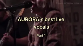 AURORA’s best live vocals - part 1