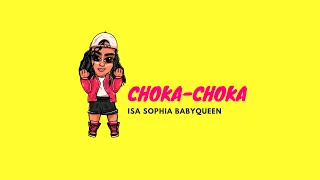 Isa Sophia 💗 - Choka-Choka ♪