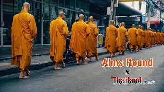 Alms Round in Thailand | Part 2