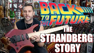 Back to the Future - The Strandberg Story