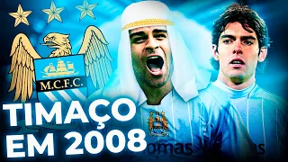 Refazendo o time do City... EM 2008!