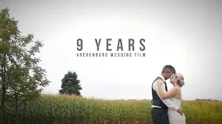 9 YEARS  | Vredenburg Wedding Film (Sony a6500)