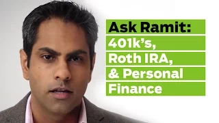Ask Ramit: 401k's, Roth IRA, & the Ladder of Personal Finance