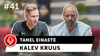 Tanel Einaste ja Kalev Kruus. Betsafe Podcast #41