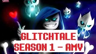 [AMV] GLITCHTALE - SEASON 1