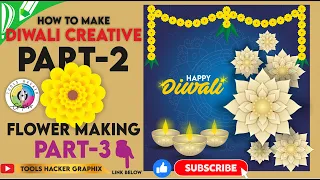 How to make Diwali Creative PART-2 FLOWER MAKING PART - 3 Link : https://youtu.be/MmnD9_W_6ak