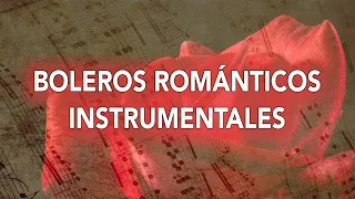 Boleros Romanticos Instrumentales - Mix de Los Mejores Boleros Instrumentales en Saxofón