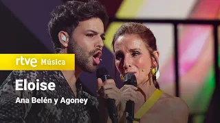 Ana Belén y Agoney - "Eloise" | Dúos increíbles