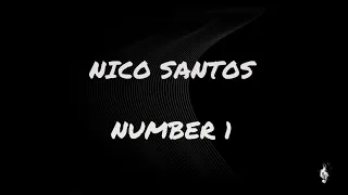 Nico Santos Number 1 (lyrics video)