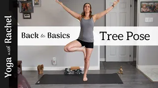 How to do Tree Pose (Vrksasana) - Yoga with Rachel
