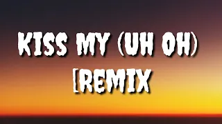 Anne-Marie & Little Mix - Kiss My (Uh Oh) [Remix] (lyrics) ft. Becky Hill RAYE & Stefflon Don