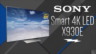 First Look: Sony XBR65X930E 4K LED X930E